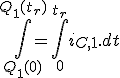 \int_{Q_1(0)}^{Q_1(t_r)} = \int_{0}^{t_r} i_{C,1}.dt